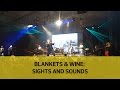 blankets wine sights and sounds