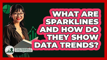 What Are Sparklines And How Do They Show Data Trends? - The Friendly Statistician
