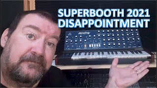 Superbooth 2021 Synthesizer Disappointments