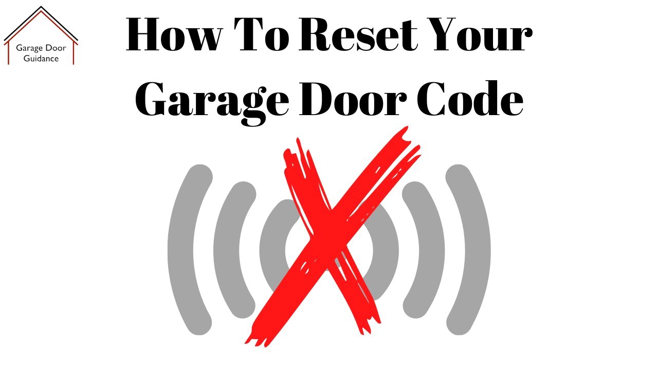 How To Reset Your Garage Door Code YouTube