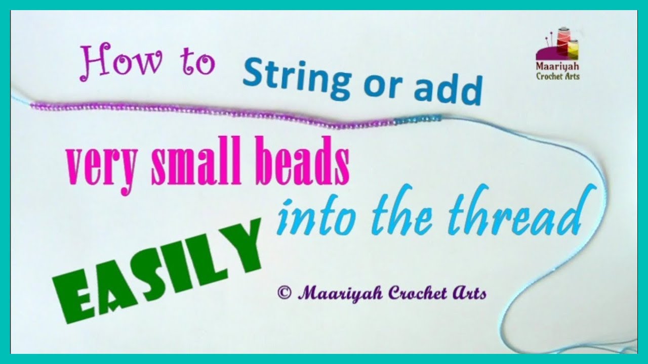 How to STRING or Add very SMALL BEADS into the Thread [EASILY] - 011 