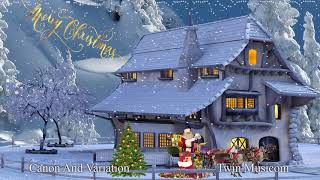 Canon And Variation - Christmas Music No Copyright