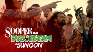 Sooper hai Pakistan ka Junoon | Patari Exclusive | New Pakistani Song 2018 chords