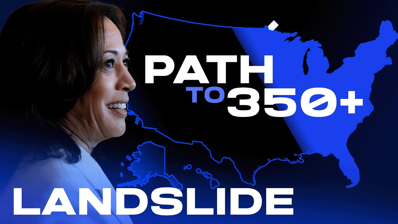 Kamala Harris's Pathway to an Electoral Landslide in 2024