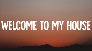 Nu Breed - Welcome To My House (Lyrics) Ft. Jesse Howard