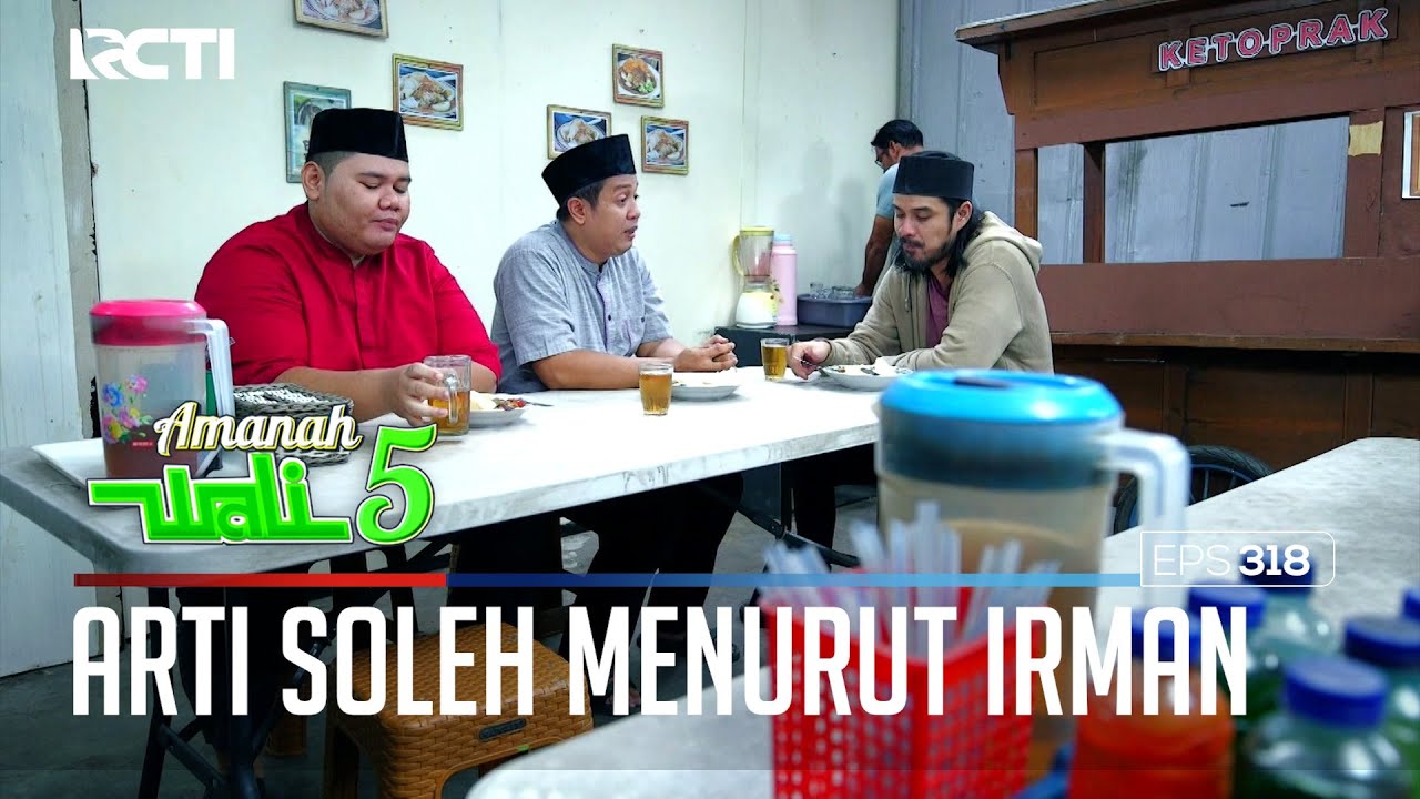 WAAHH IRMAN BISA - BISANA NGAJARIN ROHMAT SOAL KONSEP SOLEH - AMANAH WALI 5 [PART 2]