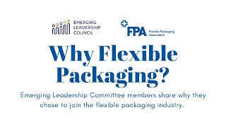 Come Grow With Us - Why Flexible Packaging?