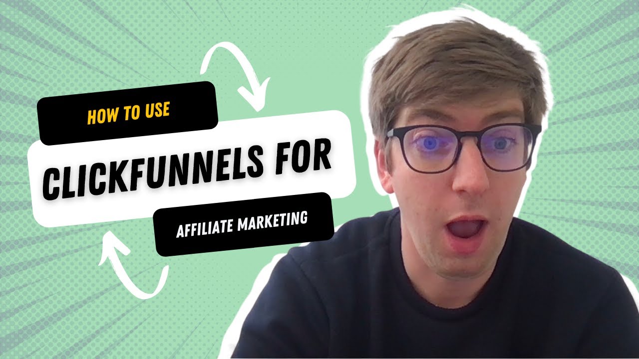 How To Use Clickfunnels For Affiliate Marketing - Plus EXCLUSIVE Bonus!