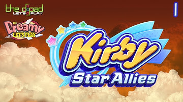 "The Power of Friendship" - PART 1 - Kirby Star Allies