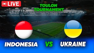 🔴 LIVE | INDONESIA vs UKRAINE | Toulon Tournament match today | Game play PES 21