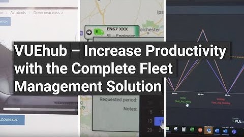 VUEhub Promo - Increase Productivity with the Complete Fleet Management Solution