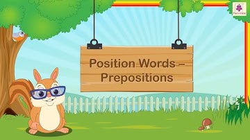 Position Words - Prepositions | English Grammar & Composition Grade 1 | Periwinkle