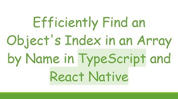 Efficiently Find an Object