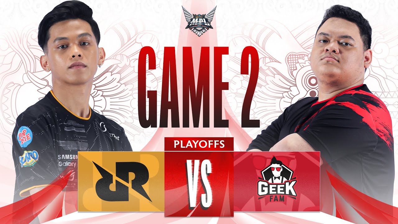 RRQ VS GEEK FAM | PLAYOFFS DAY 2 - MATCH 1 - GAME 2 #MPLIDS12