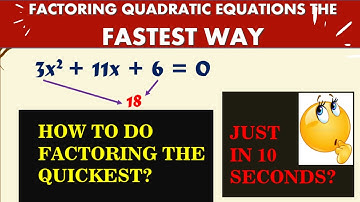 Math Grade 9 I Factoring Quadratic Equations the Fastest Way