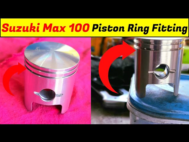 Suzuki mx 100 pistion ring fitting | सुजुकी एमएक्स 100 पिस्टन रिंग फिटिंग -  YouTube