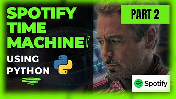 Spotify Time Machine: Create Custom Spotify Playlists from Past Hits Automatically! | PART 2