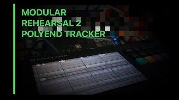 Modular Rehearsal 2 - Polyend Tracker - Make Noise Mimeophon - Mutable Instruments Clouds