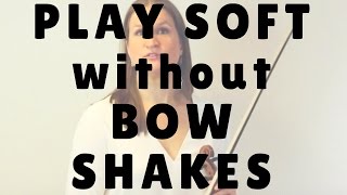 How to Play Soft without Bow Shakes | Violin Lounge TV #252 screenshot 1
