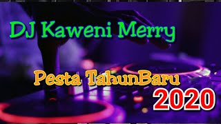 DJ Kawani Merry Terbaru ||2020|| special tahun baru|| klip karnafal Ngingit Tumpang