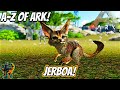 A-Z Of Ark! The JERBOA, The Cutest Dino Ever!! || Ark Survival Evolved!