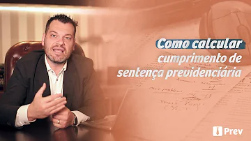 Como executar sentença contra INSS?