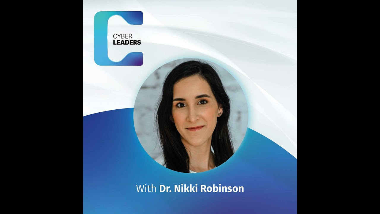 The Hidden Conflicts Inside Every Cyber Team with Dr. Nikki Robinson