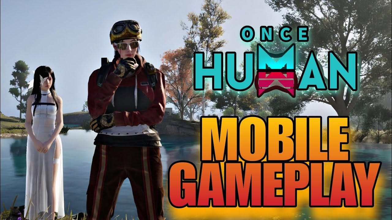 Once Human Mobile Version First Look