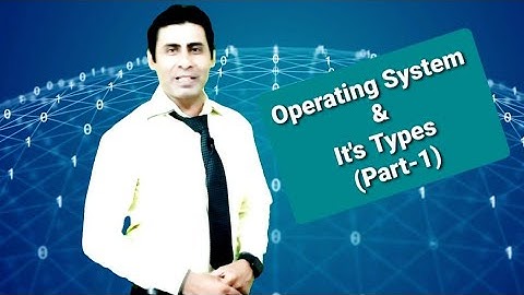 Computer Basics | Operating System  & It