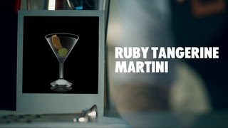 RUBY TANGERINE MARTINI DRINK RECIPE - HOW TO MIX