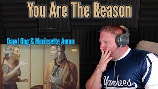 You Are The Reason - Calum Scott - Cover by Daryl Ong & Morissette Amon REACTION