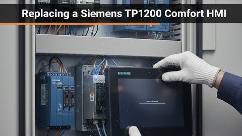 Replacing a Siemens TP1200 Comfort HMI Touch Panel | Behind the Panel