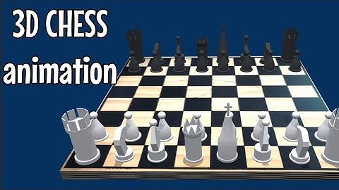 3d chess (animation by GamingWithMarkkk)