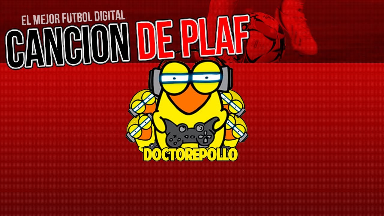 @_PlaF_ | Himno DoctorePoLLo - YouTube
