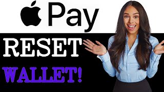 How To Reset Your Apple Pay Wallet (2025)