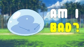 That Time I Got Reincarnated as a Slime Does Everything Wrong and Gets Everything Right
