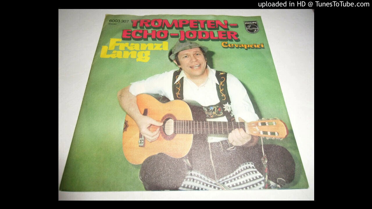 Franzl Lang-Trompeten-Echo-Jodler(フランツルロングトランペットエコーヨーデラー )