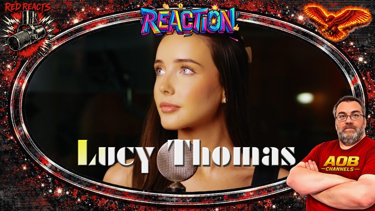 Red Reacts | Reaction To Lucy Thomas | California Dreamin'