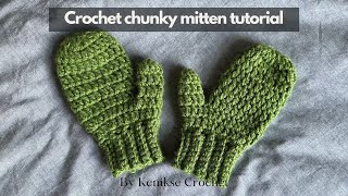 Crochet chunky mitten tutorial I Kenikse Crochet