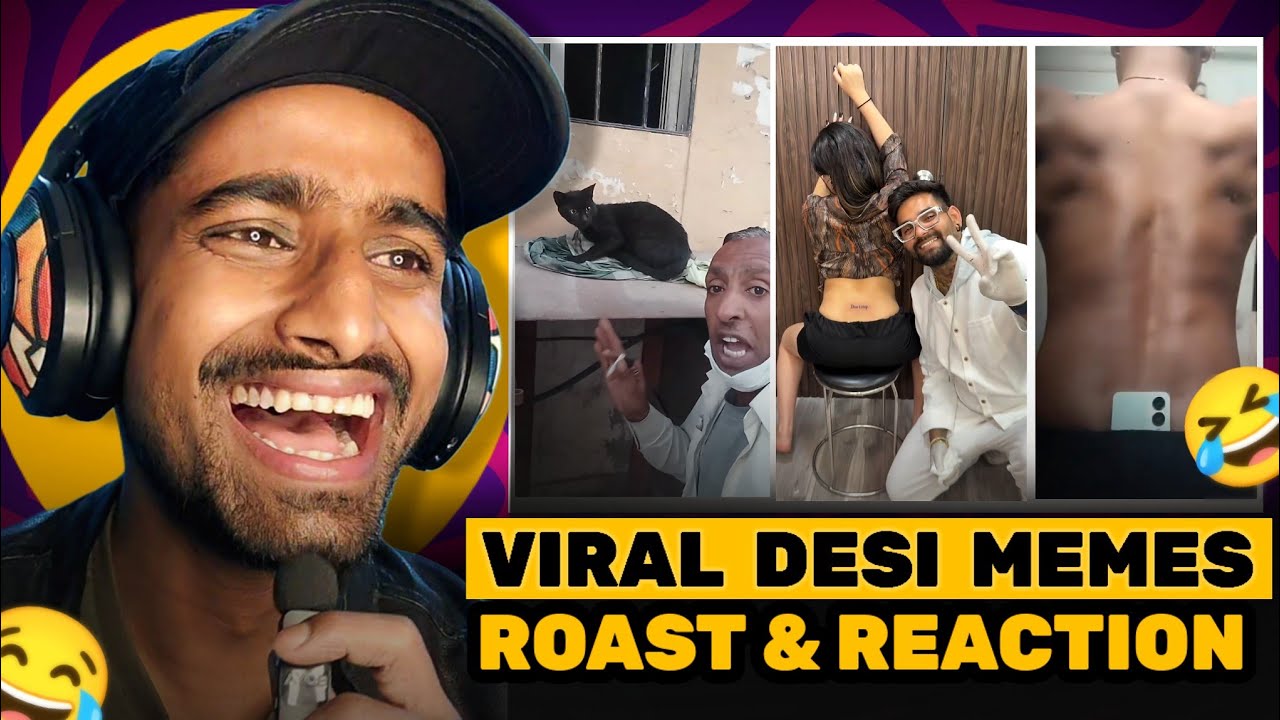 VIRAL DESI MEMES😂🔥: ROAST & REACTION🤣🙌🏻- PART 2 || THE RAVIYAA .