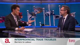 Interprovincial Trade Troubles