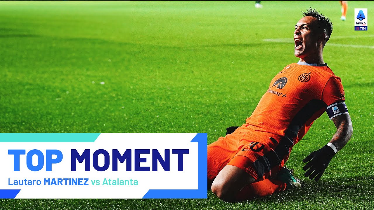 Is there anything Lautaro Martinez can’t do? | Top Moment | Atalanta-Inter | Serie A 2023/24