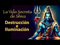  la historia completa de shiva y su oculto significado