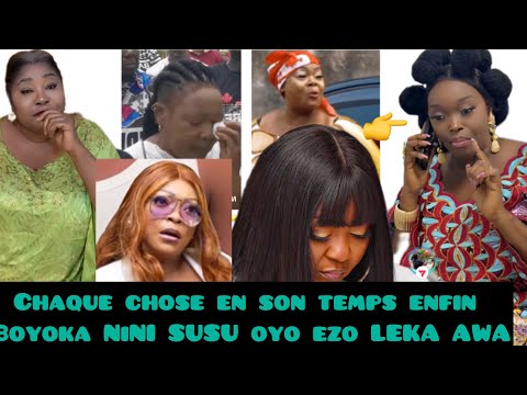 CHAQUE CHOSE À SON TEMPS BOYOKA ENFIN NINI SUSU OYO EZO LEKA AWA CAR NE PALA ALOBI JUSTE VÉRITÉ