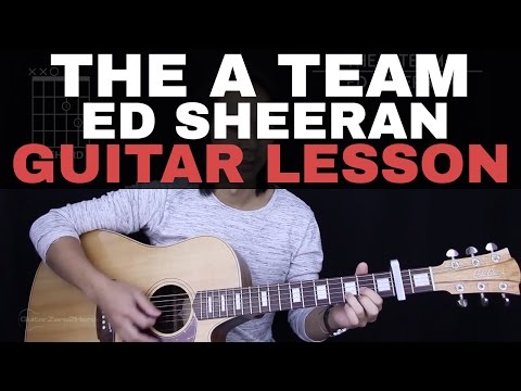 The A Team Guitar Tutorial - Ed Sheeran Guitar Lesson |Tabs + Chords + Guitar Cover|