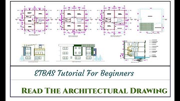 ETABS Tutorial For Beginners [Chapter 3]: How to Study the Architectural Drawing