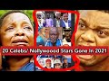 TOP NIGERIAN CELEBS/ NOLLYWOOD ACTORS & ACTRESSES WHO HAVE DIED IN 2021(Movies 2021) (Tb Joshua)