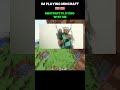 IM PLAYING MINCRAFT ❌MINCRAFT PLAYING WHIT ME ✅ #minecraft #minecraftseries #gaming