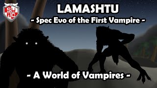 Lamashtu Speculative Biology Of The First Vampire