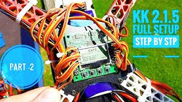 How To Make Quadcopter Using Kk 2.1.5 Flight Controller Setup Step By Step in Hindi / part- 2